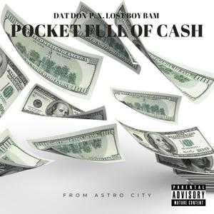 Pockets Full Of Cash (Explicit)