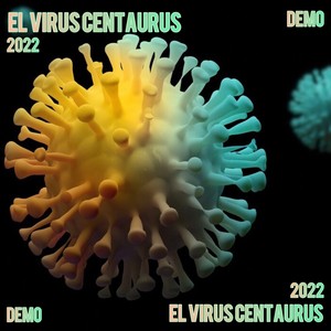 El virus centaurus 2022 (Demo)