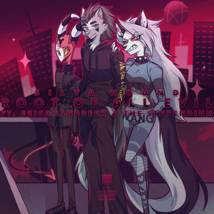 Root of All Evil (Explicit)