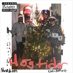 Högtider (feat. G-Spot) (Explicit)