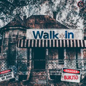 Walk IN (Explicit)