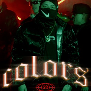 Colors (feat. Drako mafia, Marlon Breeze & Neyzan) [Explicit]