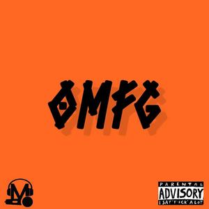 OMFG (Explicit)