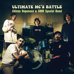 Ultimate MC's Battle(feat. UMB SPECIAL BAND, 大竹重寿, 竹内朋康, Tomohiko a.k.a Heavy Looper & 金子巧) (Inst.)