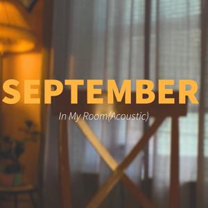 September |In My Room(Acoustic)