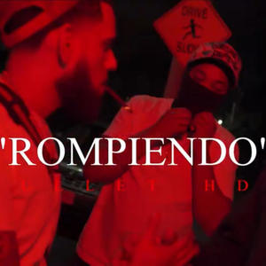 Rompiendo (Explicit)