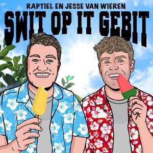 Swit Op It Gebit (feat. Jesse Van Wieren)