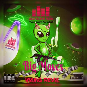 Big Moves (Explicit)