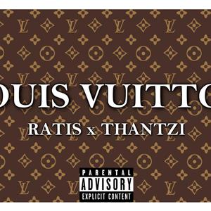 Luis Vuitton (Explicit)