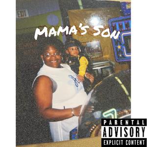 Mama's Son (Explicit)