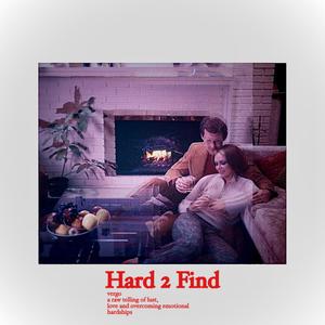 Hard 2 Find (Explicit)