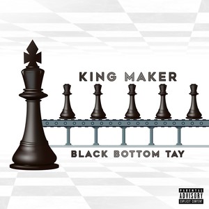 King Maker (Explicit)