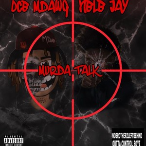 Murda Talk (feat. OCB MDawg) [Explicit]