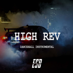HIGH REV RIDDIM