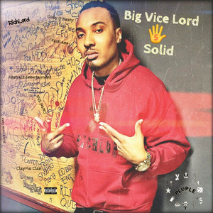 Big Vice Lord (Solid) [Explicit]