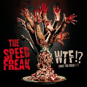 WTF!? (What the Freak!?) [Explicit]