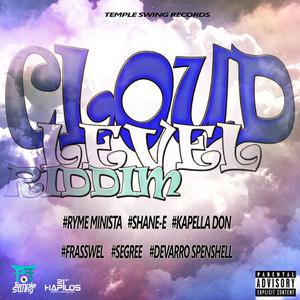 Cloud Level Riddim