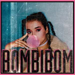 Bombibom (Explicit)