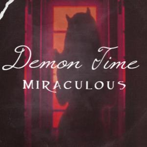 Demon Time (Explicit)