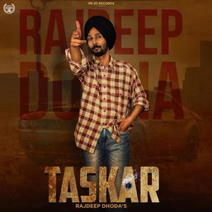 TASKAR (feat. SULAKHNI KAUR) [Explicit]