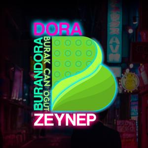 BuranDora(feat. Dora Zeynep)