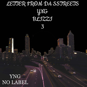 Letter From Da Streets (Explicit)