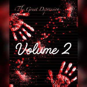 The great depression vol 2 (Explicit)