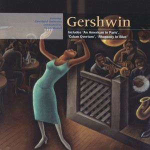 Gershwin - Rhapsody In Blue (蓝色狂想曲)