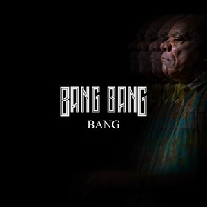 Bang Bang Bang (Explicit)