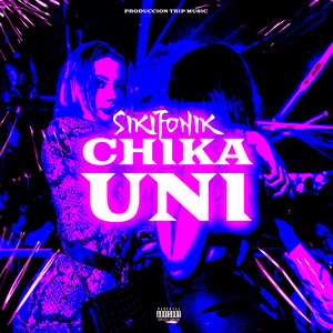 Chika Uni (Explicit)