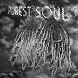 Purest Soul (Explicit)