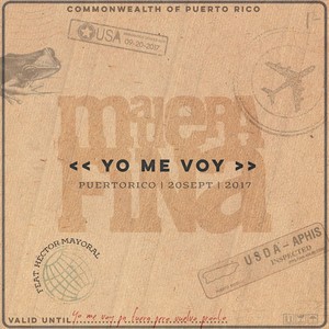 Yo Me Voy(feat. Hector Mayoral)