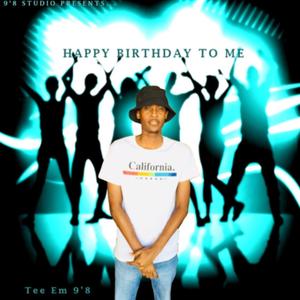 Happy Birthday To Me