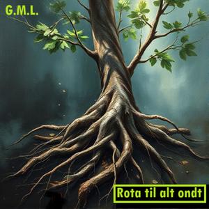 Rota til alt ondt (Explicit)