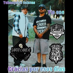 Gracias Por Esos Dias (feat. Santa calaca yohangelynCalacas) (Explicit)