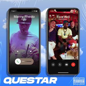 Questar (feat. Manny Phesto) [Explicit]