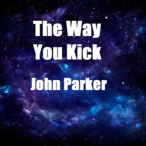 The Way You Kick