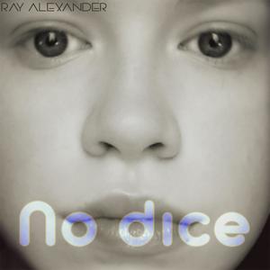 No Dice (Explicit)