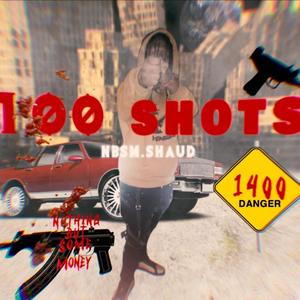 100 Shot (Explicit)