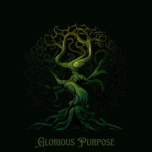 Glorious Purpose (feat. RAGHHAV)