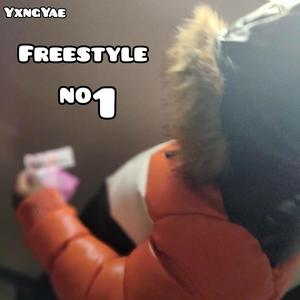 Freestyle №1 (Explicit)