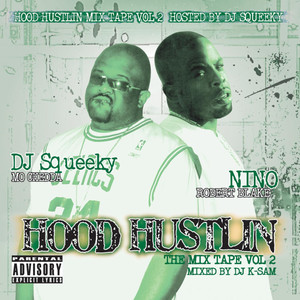 Hood Hustlin' The Mixtape Volume 2