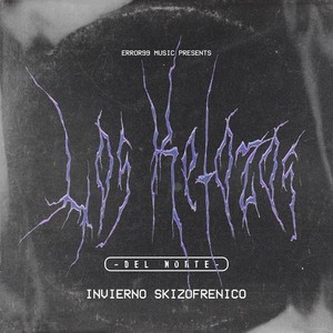 Invierno Skizofrenico (Explicit)