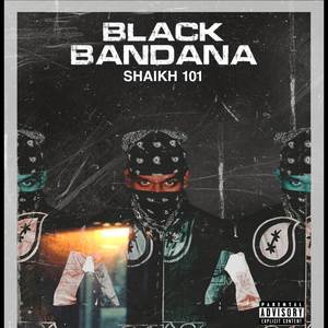 BLACK BANDANA (Explicit)