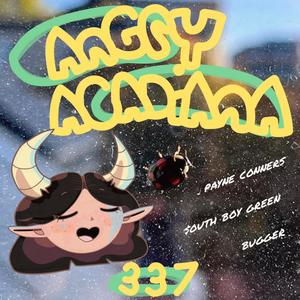 Angry Acadiana (feat. bugger) (Explicit)
