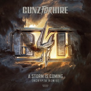 A Storm Is Coming (Ncrypta Remix)