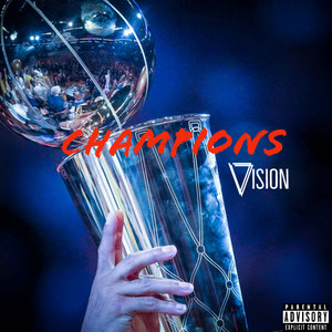 Champions (Explicit)