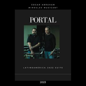 Portal - Latinoamérica Jazz Suite