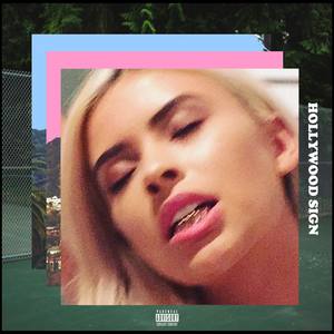 Hollywood Sign(feat. INDICA & Quincy Got Rich) (Explicit)