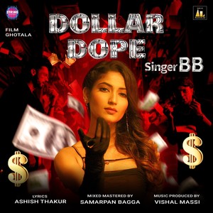 Dollar Dope (From 